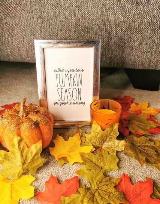 Either You Love Pumpkin Season Autumn Seasonal Wall Home Decor Print-0
